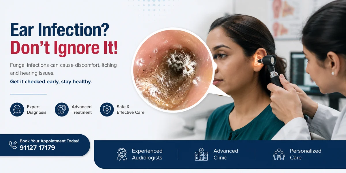 Fungal Ear Infection (Otomycosis): Causes, Symptoms & Treatment